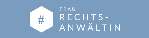 Frau Rechtsanwältin - Blog